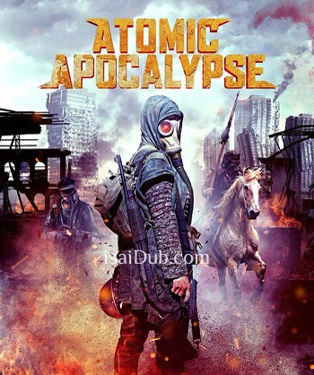 Atomic Apocalypse (2018) - Tamil Movie Poster
