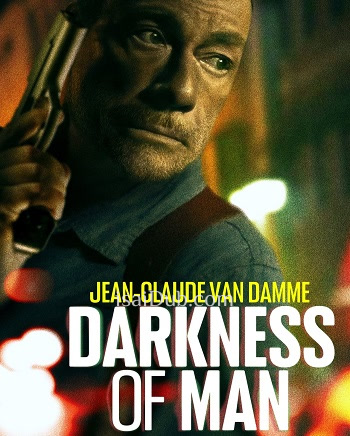 Darkness of Man (2024) (English) - Tamil Movie Poster
