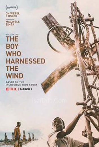 The Boy Who Harnessed The Wind (2019) (English) - Tamil Movie Poster