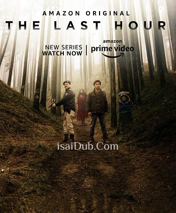 The Last Hour (2021) Season 01 - Tamil Movie Poster