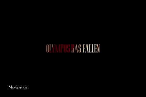 Olympus Has Fallen.mp4