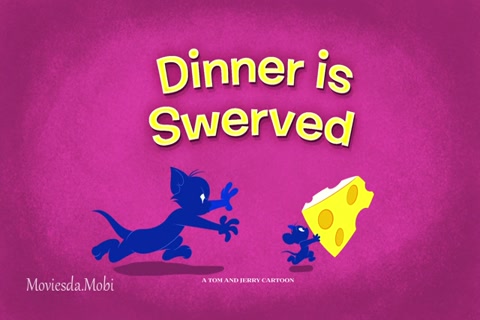 Tom and Jerry Season 01 (Epi 25 Dinner Is Swerved) HD.mp4